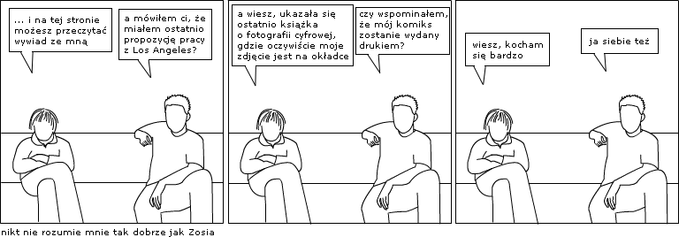 nikt nie rozumie mnie tak dobrze jak Zosia