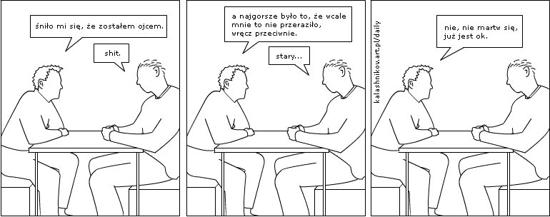 śniło mi się, że zostałem ojcem