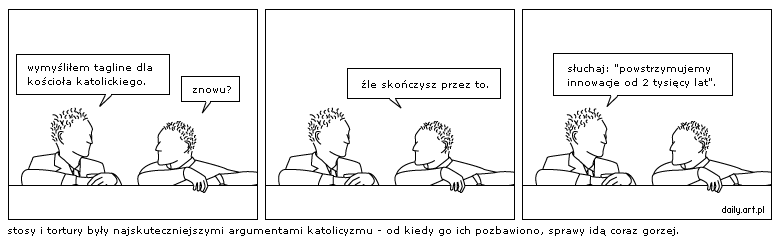 wymyśliłem tagline dla kościoła katolickiego