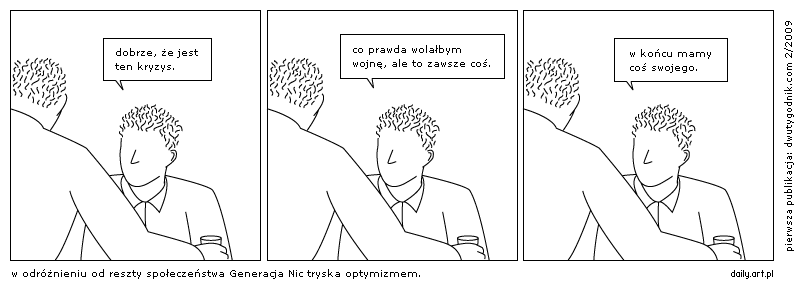 dobrze, że jest ten kryzys