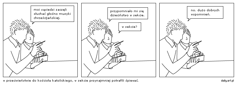 moi sąsiedzi zaczęli słuchać głośno muzyki chrześcijańskiej