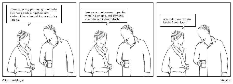 tracę kontakt z prawdziwą Polską
