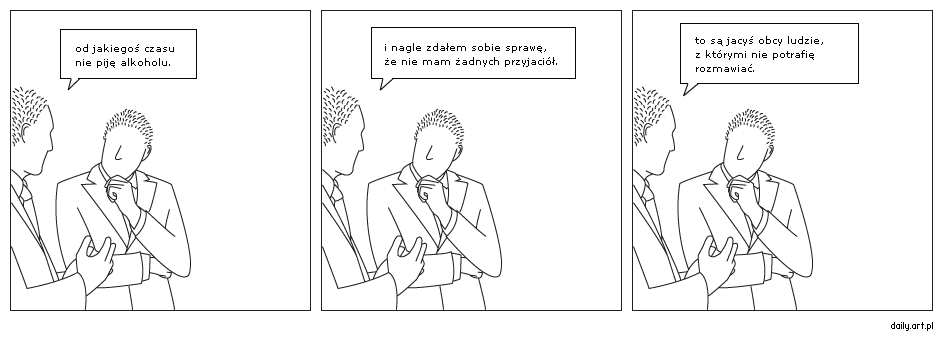 od jakiegoś czasu nie piję alkoholu.