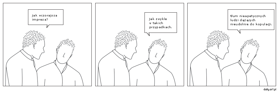 jak wczorajsza impreza?